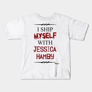 I ship myself with Jessica Hamby Kids T-Shirt